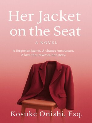 cover image of Her Jacket on the Seat
